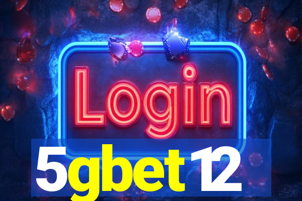5gbet12