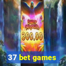 37 bet games