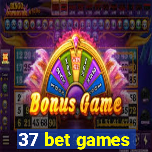 37 bet games