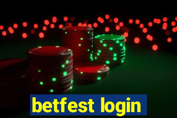 betfest login