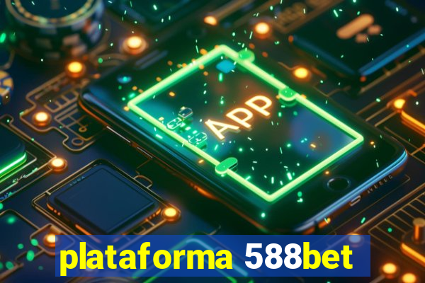 plataforma 588bet