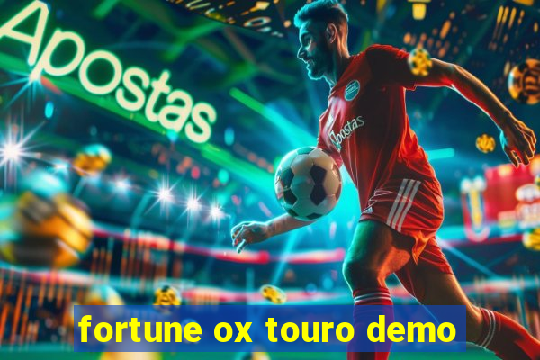 fortune ox touro demo