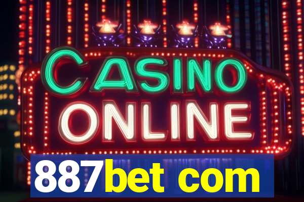 887bet com