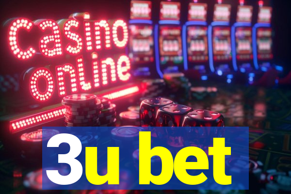3u bet