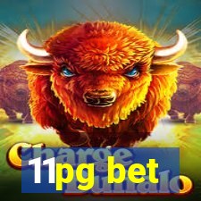 11pg bet