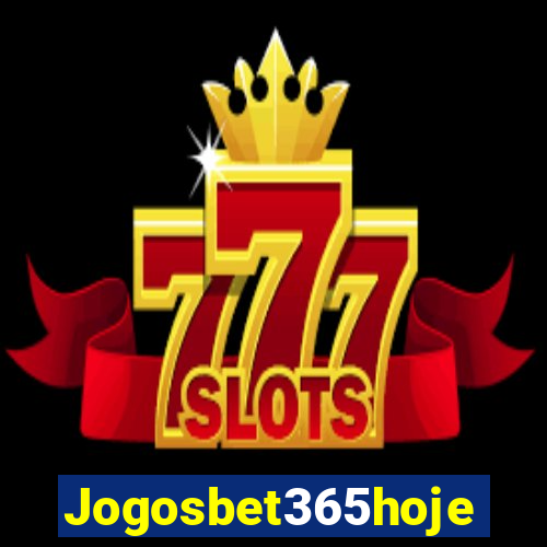 Jogosbet365hoje
