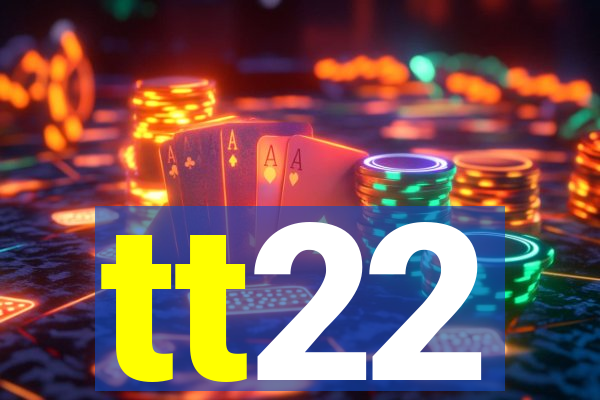 tt22
