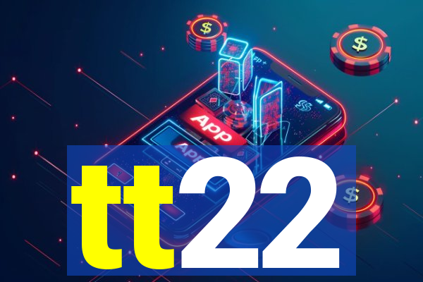 tt22