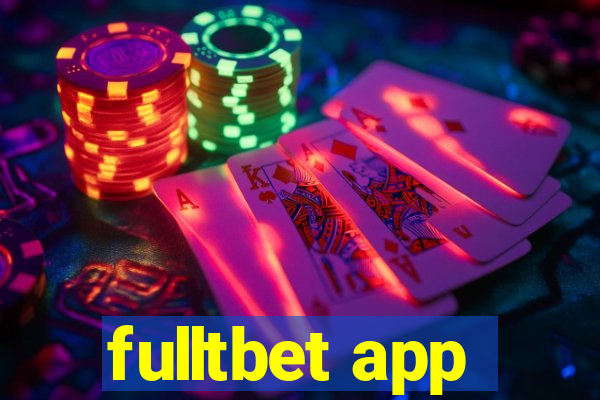 fulltbet app