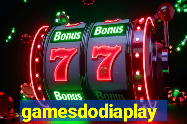 gamesdodiaplay