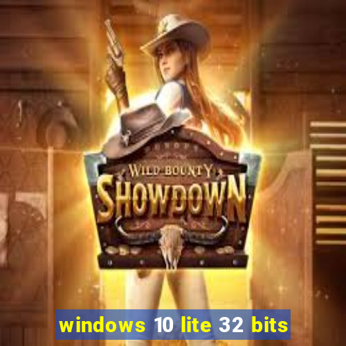 windows 10 lite 32 bits