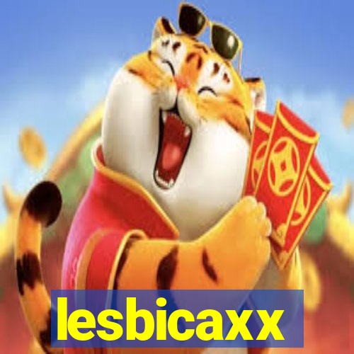 lesbicaxx