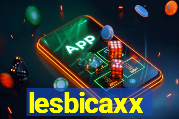 lesbicaxx