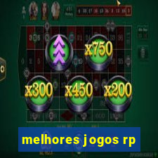 melhores jogos rp