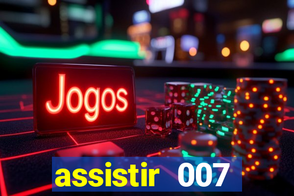assistir 007 cassino royale dublado