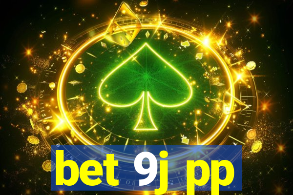 bet 9j pp