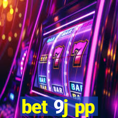 bet 9j pp