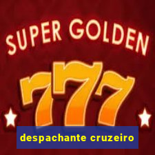 despachante cruzeiro