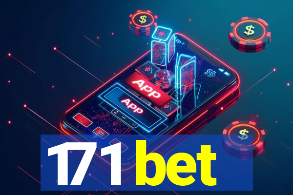 171 bet