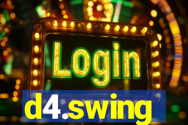 d4.swing