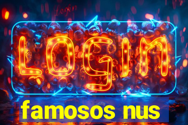 famosos nus
