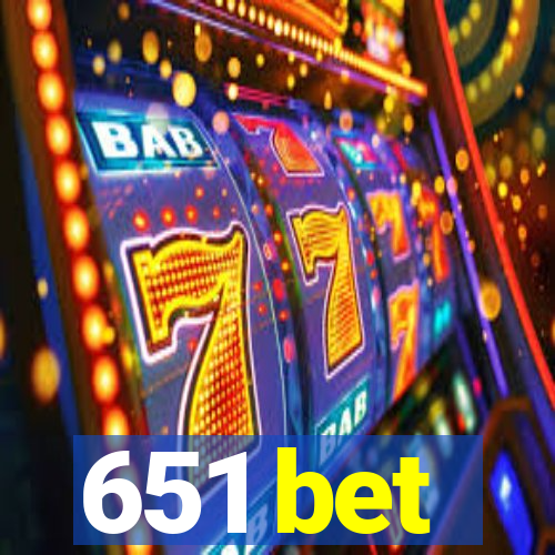 651 bet