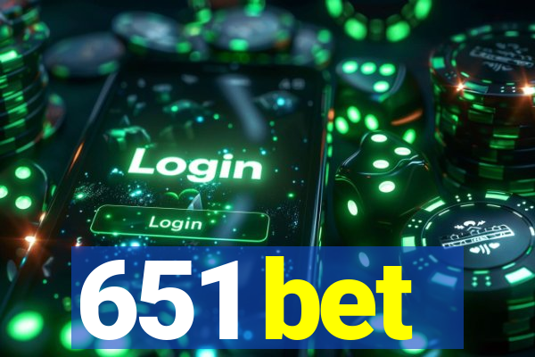 651 bet