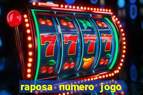 raposa numero jogo do bicho