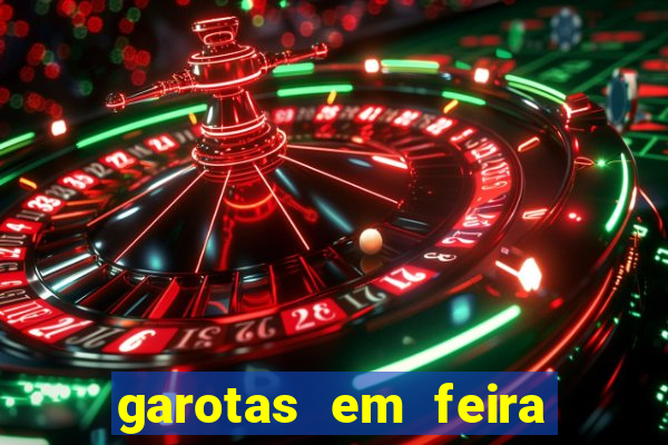 garotas em feira de santana