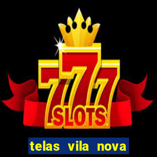 telas vila nova mafra sc