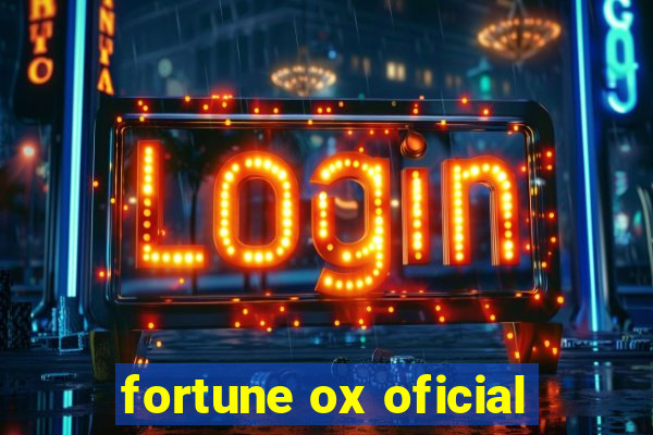 fortune ox oficial