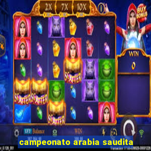 campeonato arabia saudita