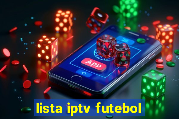 lista iptv futebol