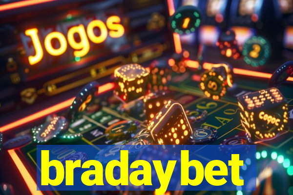 bradaybet