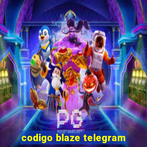 codigo blaze telegram