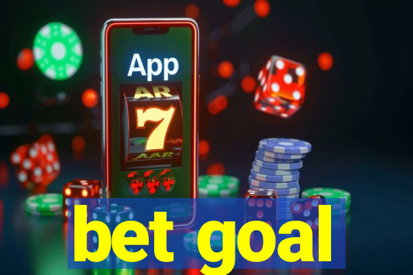 bet goal