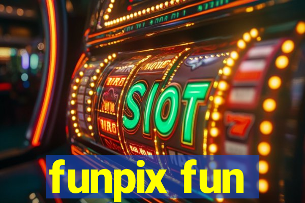 funpix fun