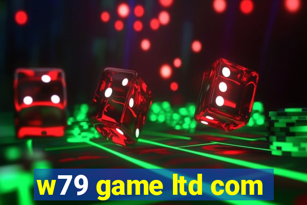w79 game ltd com