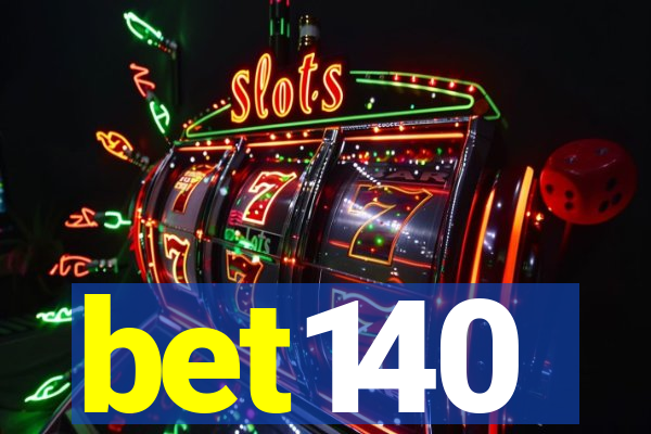bet140