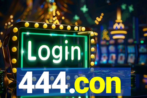 444.con