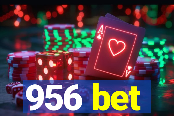 956 bet