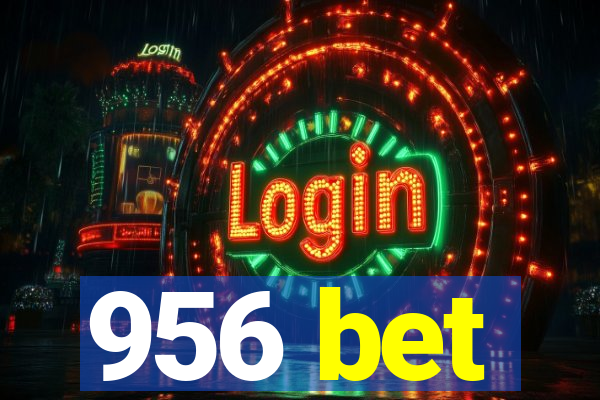 956 bet