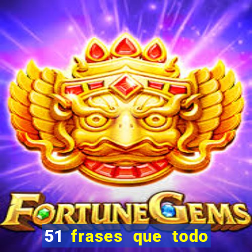 51 frases que todo mineiro fala
