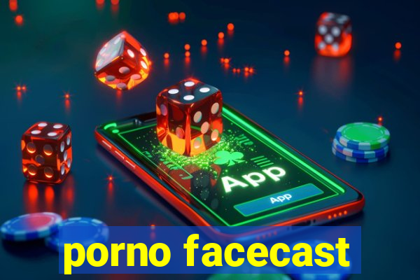 porno facecast