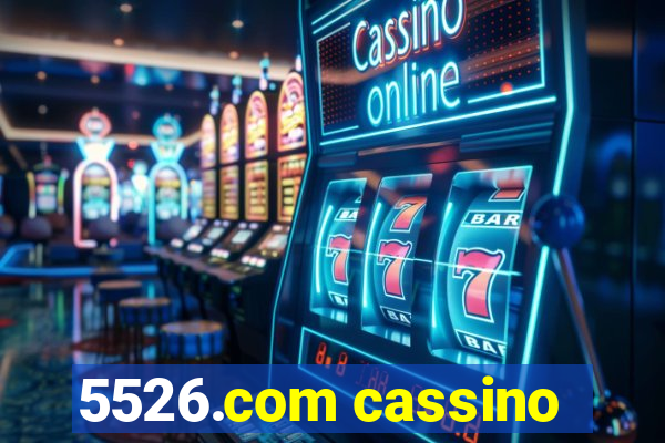 5526.com cassino