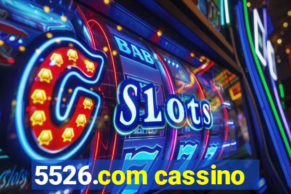 5526.com cassino