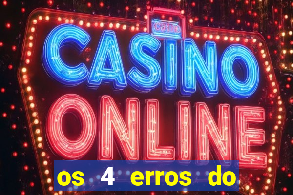 os 4 erros do jovem rico