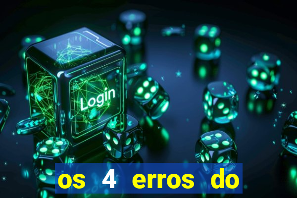 os 4 erros do jovem rico