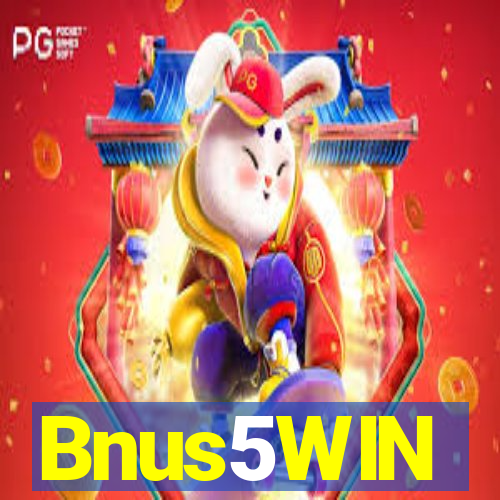 Bnus5WIN
