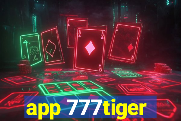 app 777tiger